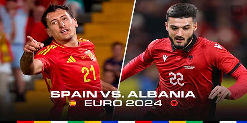 Tóm tắt trận tranh tài giữa Albania vs Tây Ban Nha