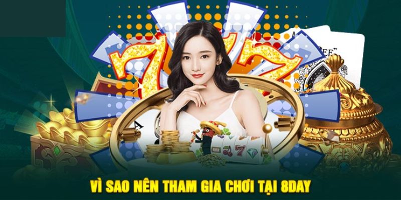 Lý do nên chơi xổ số 8DAY